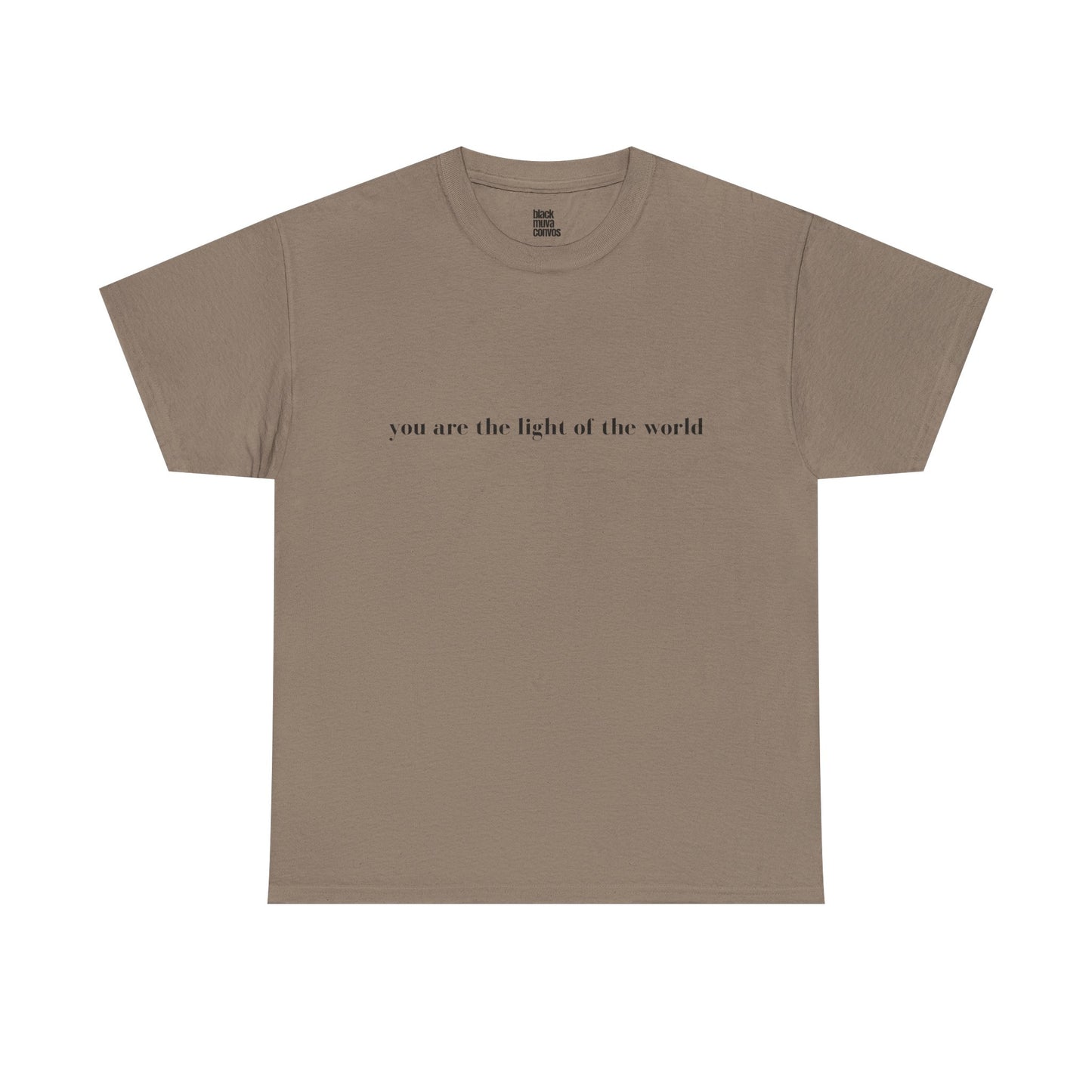 You Are The Light Of The World Empowering Tshirt for Moms
