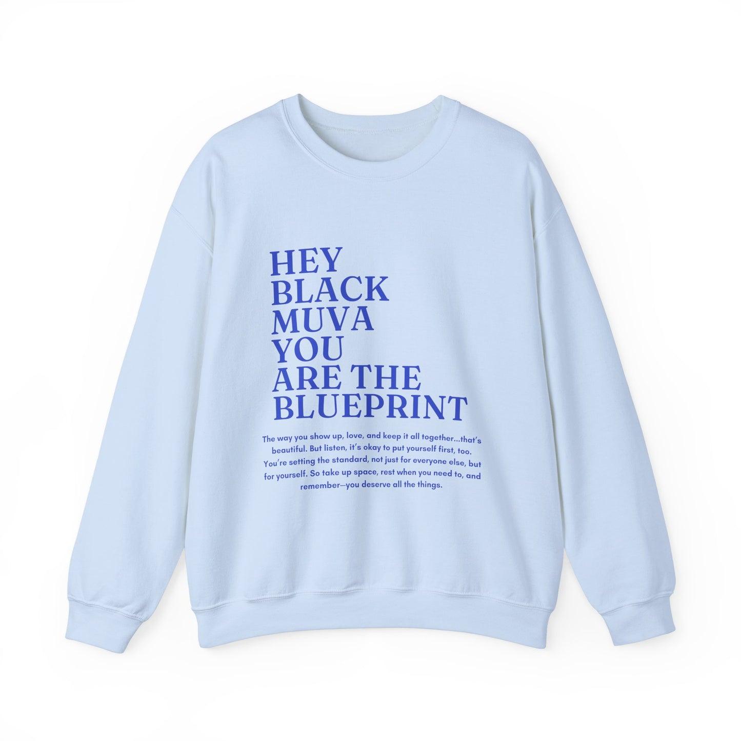 You Are The Blueprint Empowering Crewneck Sweatshirt for Moms