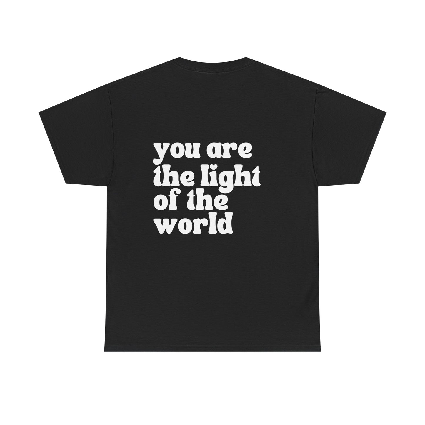 Songbird You Are The Light Of The World Tshirt for Moms