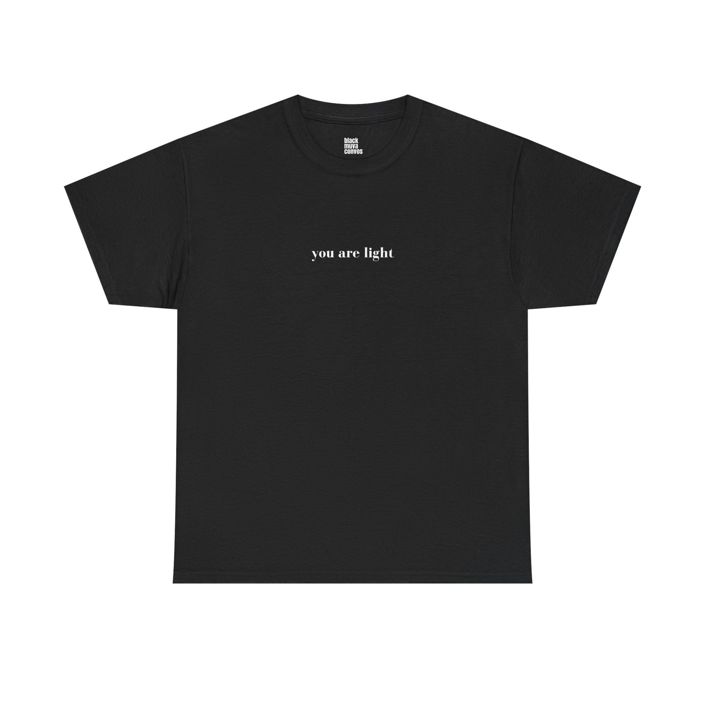 You Are The Light Empowering Tshirt for Moms