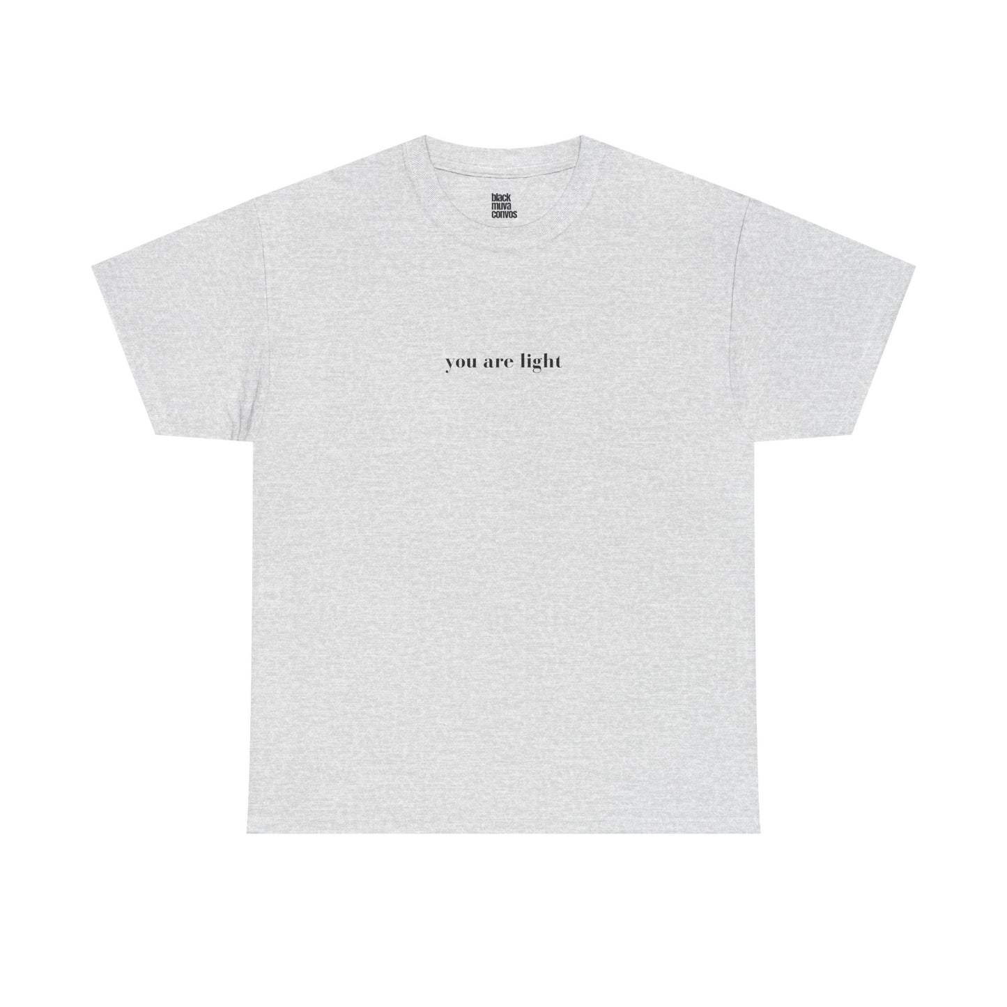 You Are The Light Empowering Tshirt for Moms