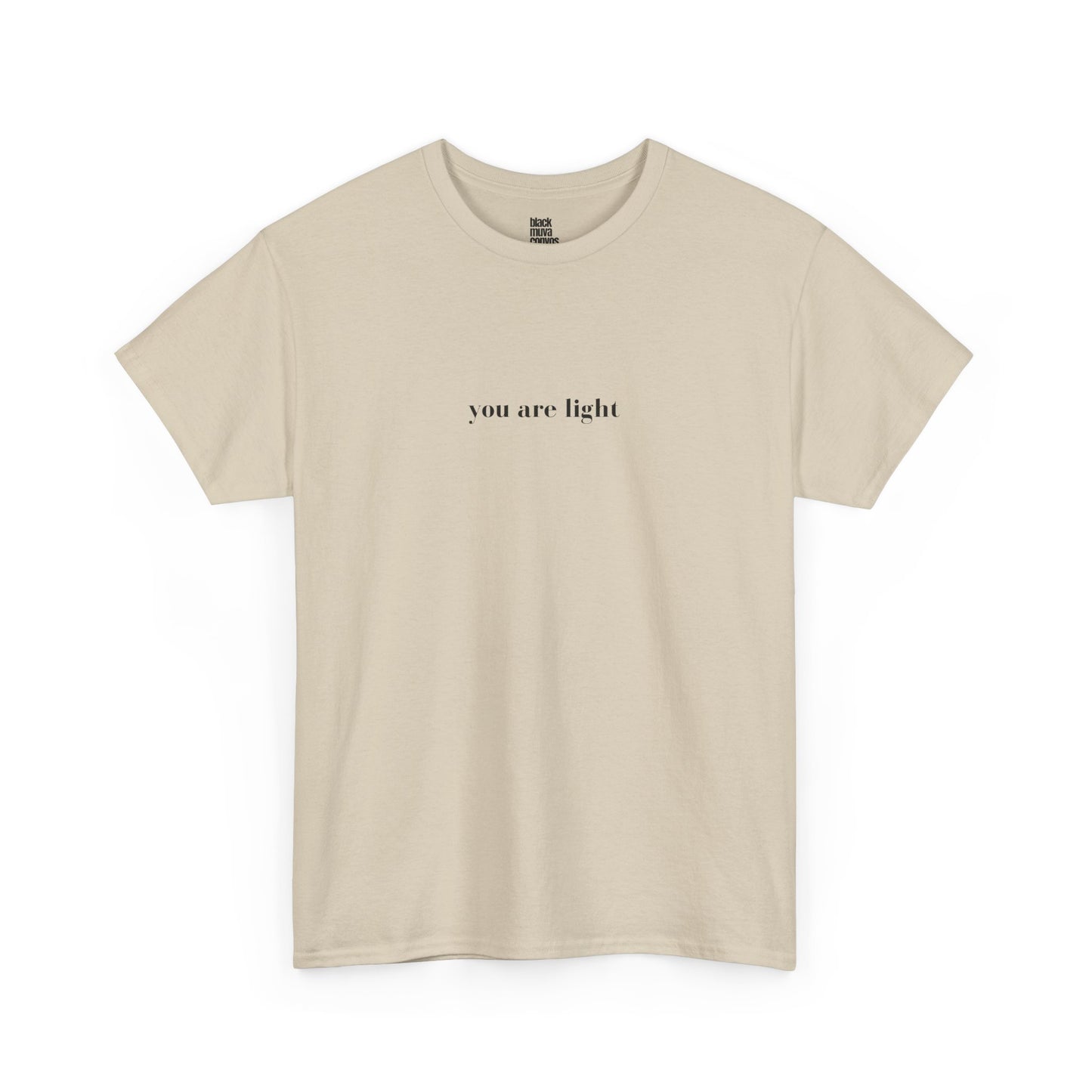 You Are The Light Empowering Tshirt for Moms
