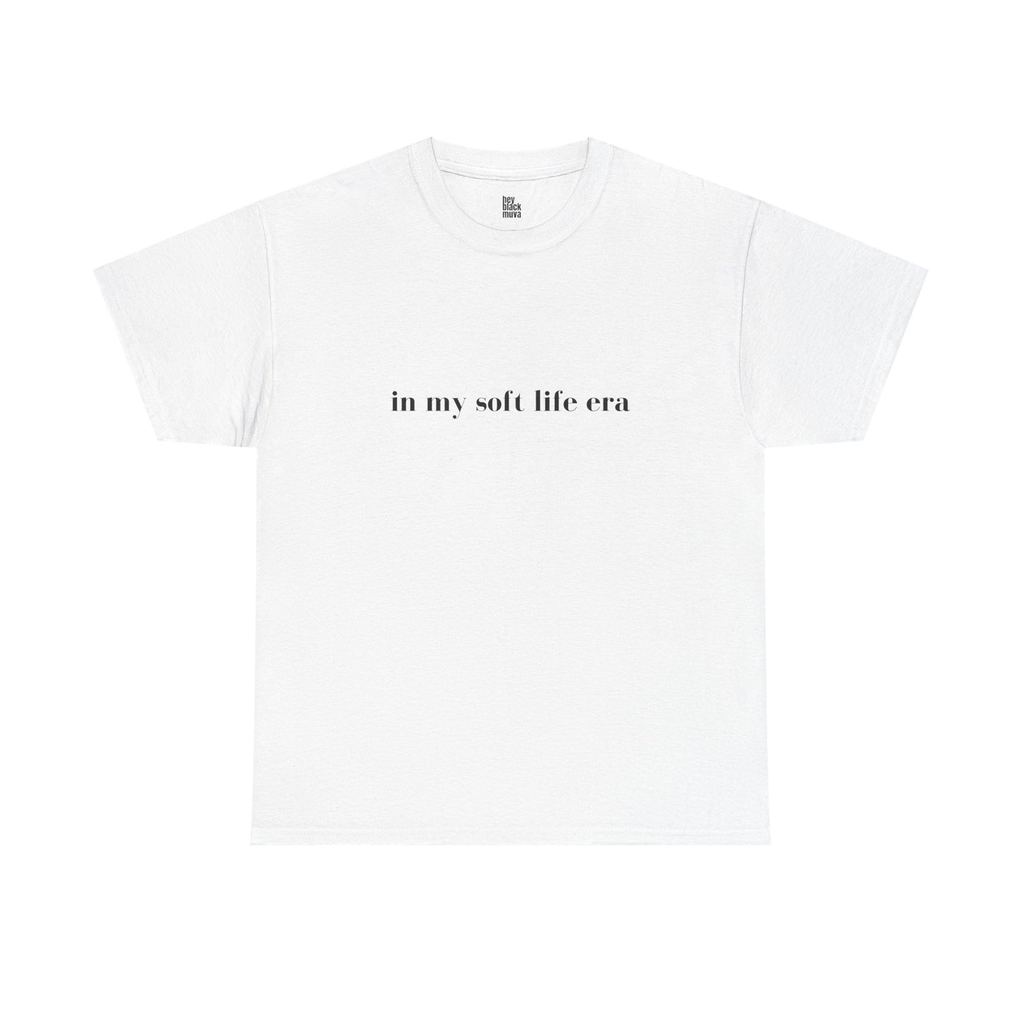 Black Muva 'In My Soft Life Era' Cotton Tee